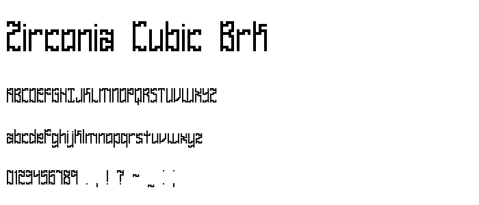 Zirconia Cubic BRK font